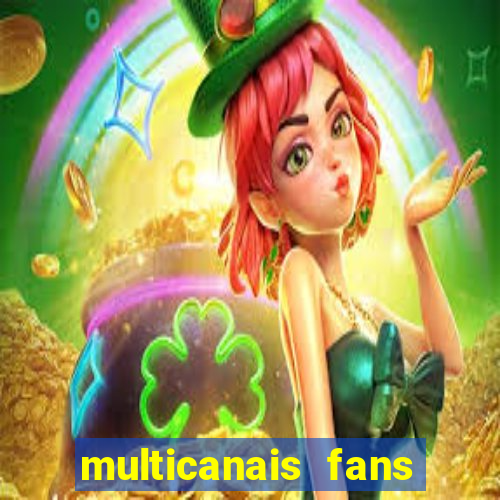 multicanais fans jogo ao vivo